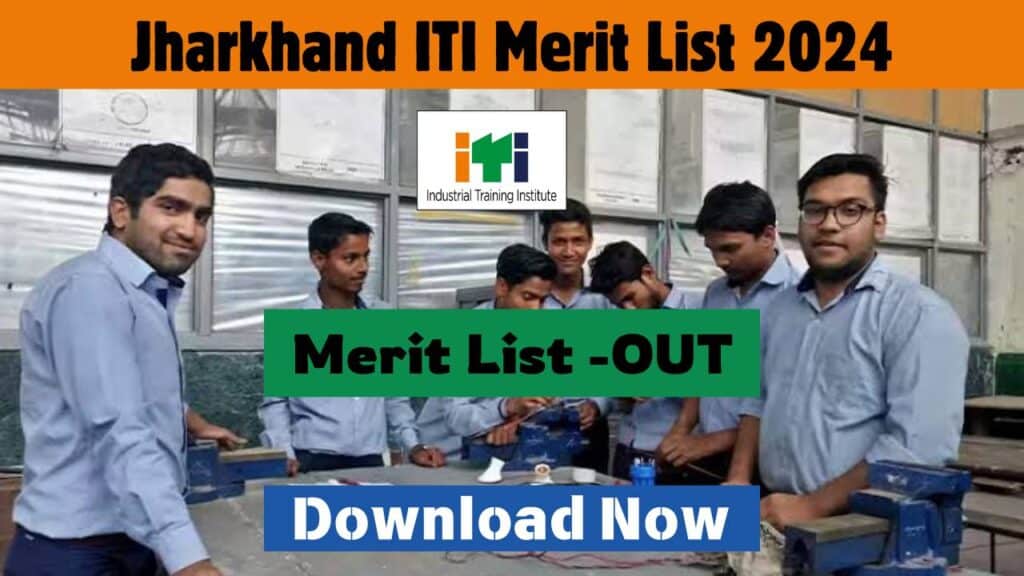 Jharkhand ITI Merit List 2024 Released