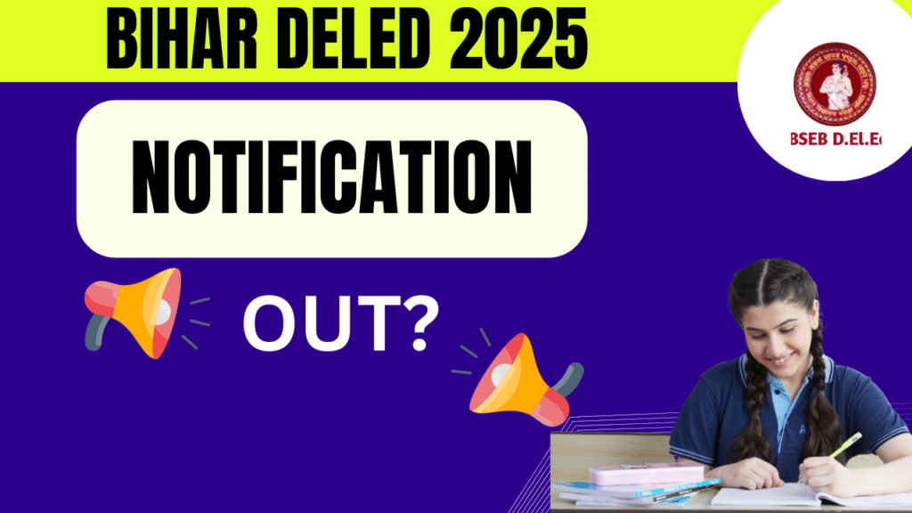 Bihar DELED Admission 2025